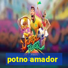 potno amador